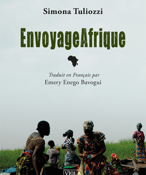 Simona tuliozzi-envjage afrique.indd